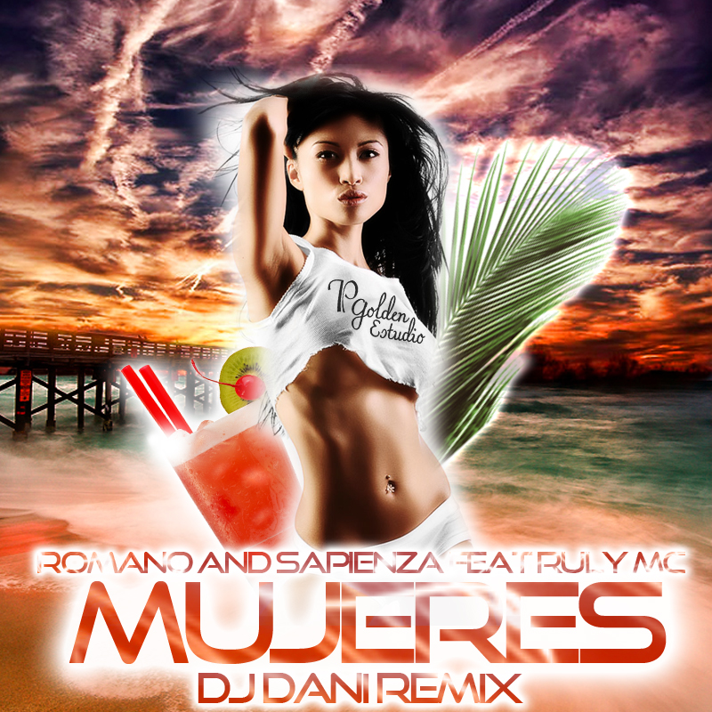 Romano And Sapienza Feat Ruly Mc - Mujeres Original Mix