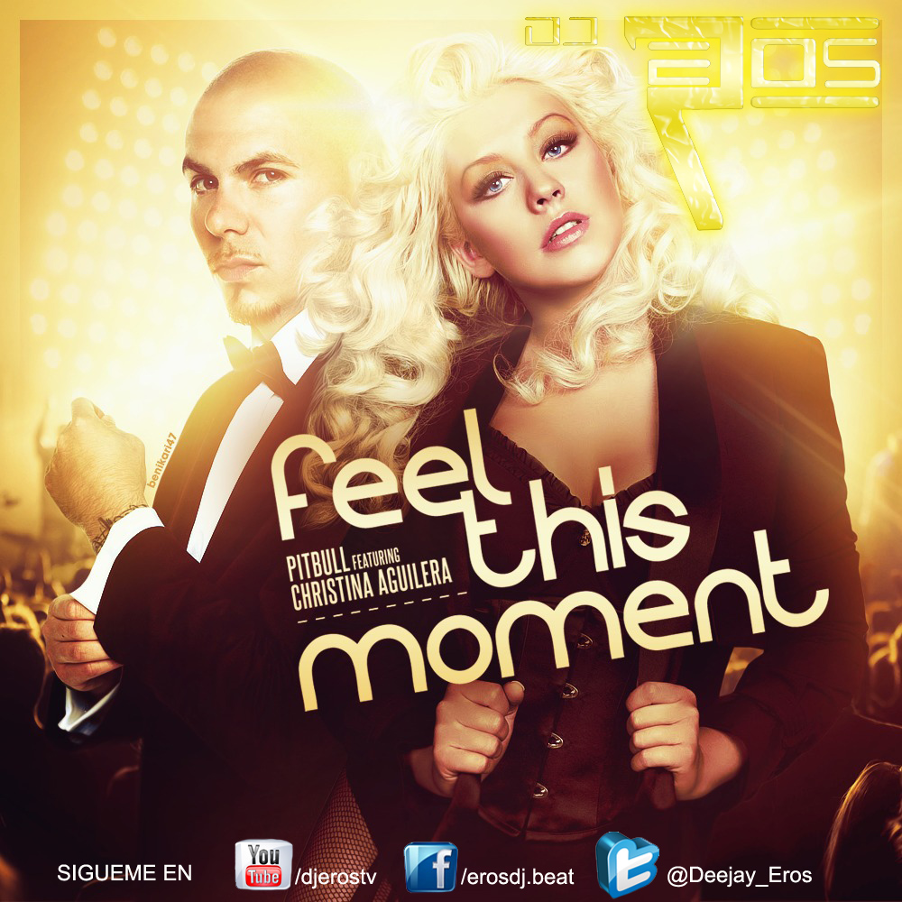 Dj Eros - Feel This Moment - Pitbull ft. Christina Aguilera(Circuit Edit Pvt. Junio 2013)