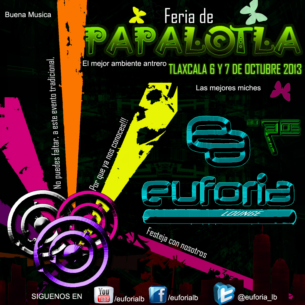 Evento: Papalotla Tlaxcala 6 y 7 De Octubre Del 2013